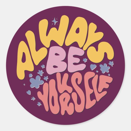 Seien Sie immer selbst - Handschrift Runder Aufkleber (Vorderseite)