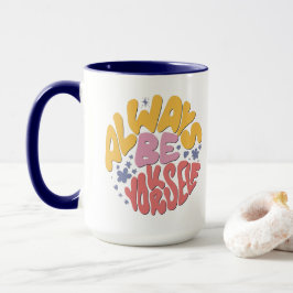 Seien Sie immer selbst - Handschrift Tasse