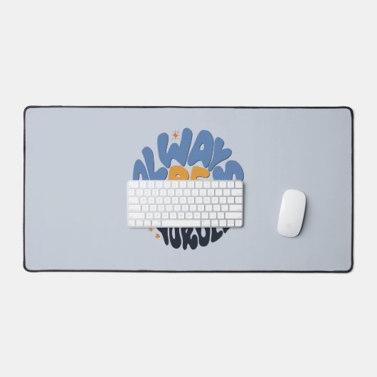 Seien Sie immer selbst - Motivierend Zitat Schreibtischunterlage (Tastatur & Maus)