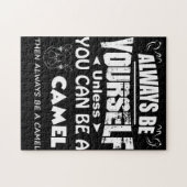 Seien Sie immer selbst, wenn Sie dann kein Kamel s Puzzle (Horizontal)