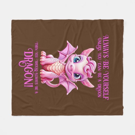 Seien Sie immer selbst, wenn Sie kein DRAGON sein Fleecedecke (Vorderseite (Horizontal))