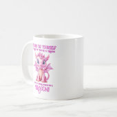 Seien Sie immer selbst, wenn Sie kein DRAGON sein Kaffeetasse (Vorderseite Links)