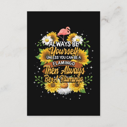 Seien Sie immer selbst, wenn Sie kein Flamingo sei Begleitkarte (Vorderseite)