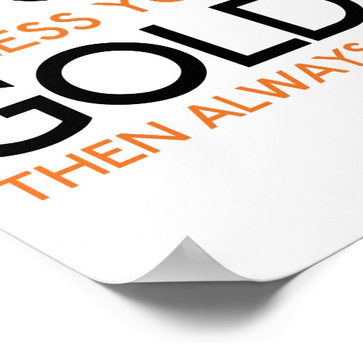 Seien Sie immer selbst, wenn Sie kein Goldfisch se Poster (Ecke)