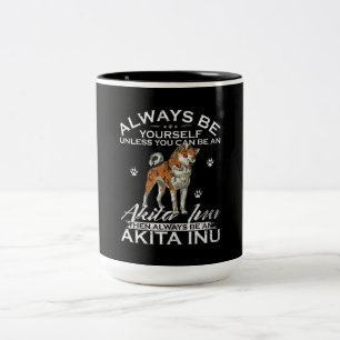Seien Sie immer selbst, wenn Sie kein Shiba-Gesche Zweifarbige Tasse