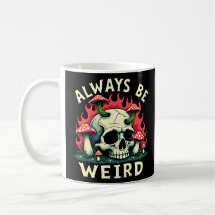 Seien Sie immer seltsam, wenn es sich um eine Retr Kaffeetasse