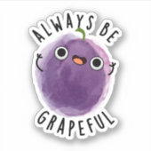 Seien Sie immer vorsichtig mit einem sonnigen Trau Aufkleber (Vorderseite)