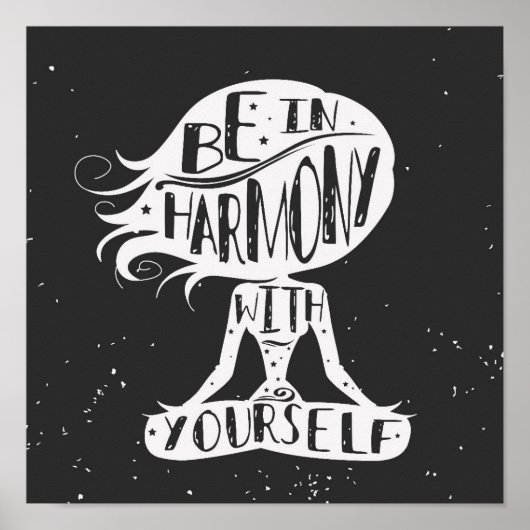 Seien Sie in Harmonie mit Ihnen selbst Poster (Vorne)