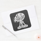 Seien Sie in Harmonie mit Ihnen selbst Quadratischer Aufkleber (Umschlag)