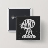 Seien Sie in Übereinstimmung mit selbst Button (Vorne & Hinten)