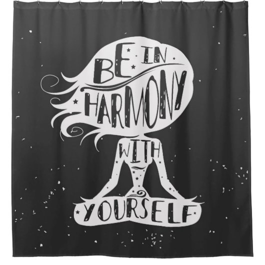 Seien Sie in Übereinstimmung mit selbst Duschvorhang (Vorderseite)