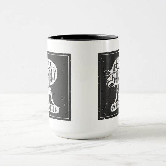 Seien Sie in Übereinstimmung mit selbst Tasse (Zentrum)