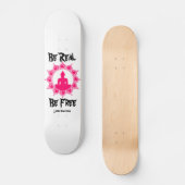 Seien Sie ist freies Buddha-Skateboard wirklich Skateboard (Vorderseite)