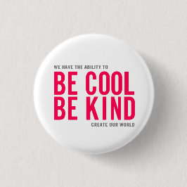 Seien Sie ist nett cool Button
