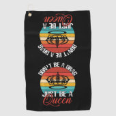 Seien Sie kein Drag Golf Tuch (Vorderseite)