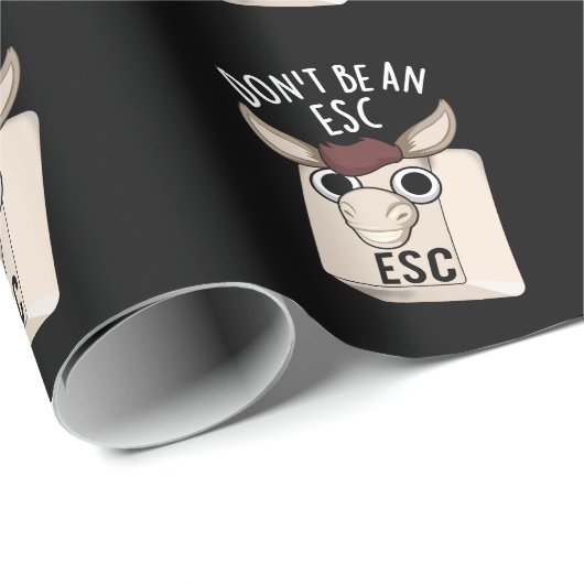 Seien Sie kein Esc Funny Keyboard Pun Dark BG Geschenkpapier (Rolleneckpunkt)