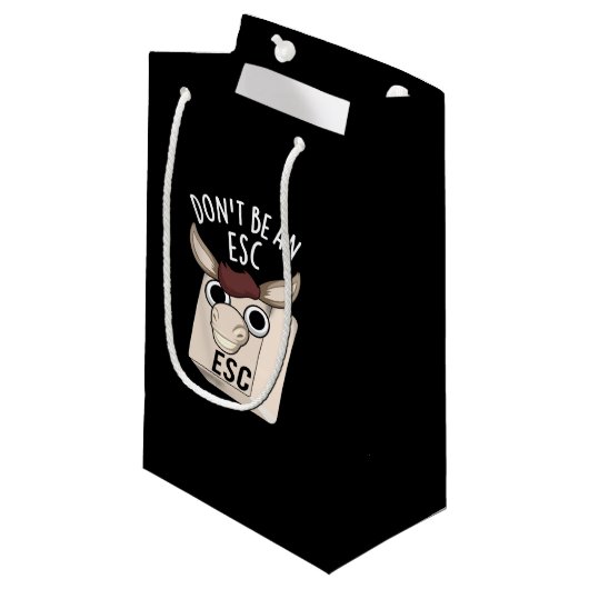 Seien Sie kein Esc Funny Keyboard Pun Dark BG Kleine Geschenktüte (Vorderseite Schrägansicht)