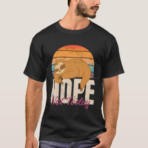 Seien Sie kein Ja, sagen Sie einfach manchmal nein T-Shirt