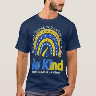 Seien Sie Kind-Down-Syndrom-Sensibilisierungskid T-Shirt