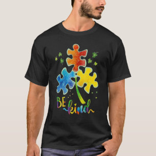 Seien Sie Kind Puzzle Piece Autismus Bewusstsein A T-Shirt