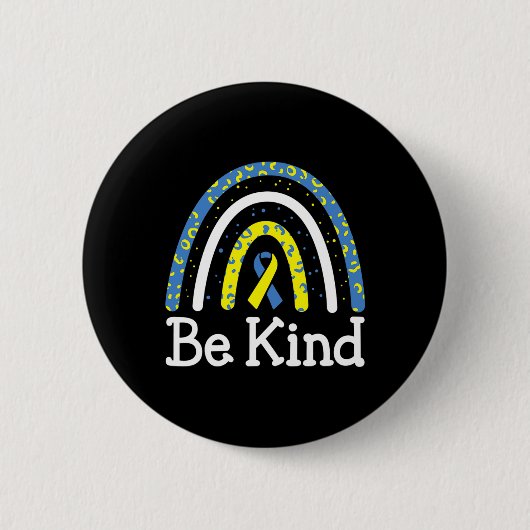 Seien Sie Kind Rainbow World Down Syndrome Awarene Button (Vorderseite)