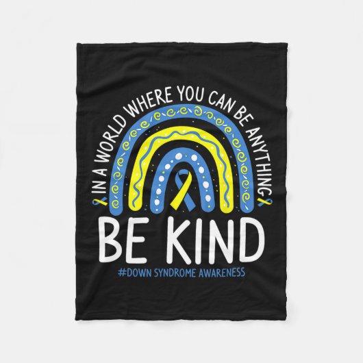Seien Sie Kind Rainbow World Down Syndrome Awarene Fleecedecke (Vorderseite)
