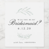 Seien Sie mein Bridesmaid Botanisches Weinflaschen Weinetikett (Einzelnes Label)