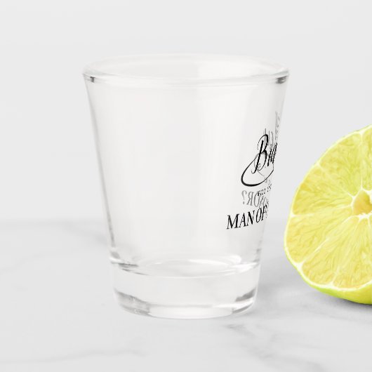 Seien Sie mein Mann der Ehre, handgeschriebene Swa Schnapsglas (Links)