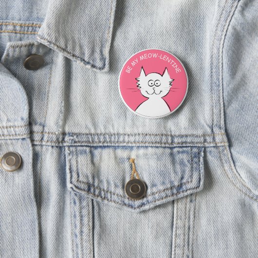 Seien Sie mein Meow-lentine! Button (Beispiel)