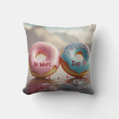 Seien Sie mein und ich tun Donut Throw Kissen - Sw (Vorderseite)