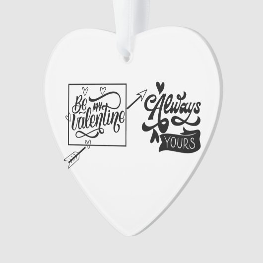 Seien Sie mein Valentin: Romantische Liebe Ornament (Vorderseite)