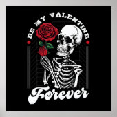 Seien Sie mein Valentine für immer Poster (Vorne)