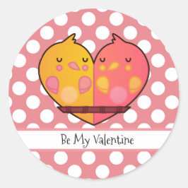 Seien Sie mein Valentine Love Birds Round Sticker