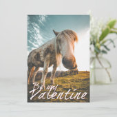 Seien Sie mein Valentine mit Blick auf Pferd V2.0 (Stehend Vorderseite)