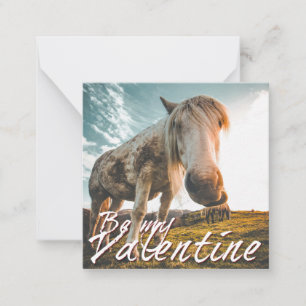 Seien Sie mein Valentine mit Blick auf Pferd V2.0 Mitteilungskarte