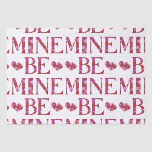 Seien Sie mein Valentinstag Tissue Seidenpapier (Vorderseite)