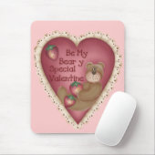 Seien Sie meine Beary Special Valentine Mousepad (Mit Mouse)