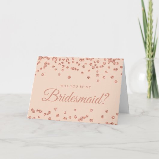 Seien Sie meine Bridesmaid Rose Gold Glitzer Confe Einladung (Vorderseite)