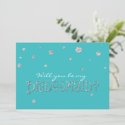 SEIEN SIE MEINE BRIDESMAID Türkis Silver Glitzer C Einladung (Stehend Vorderseite)