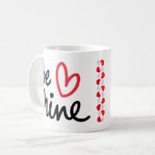 Seien Sie meine Liebe Valentine Special Kaffeetasse (Vorderseite Links)
