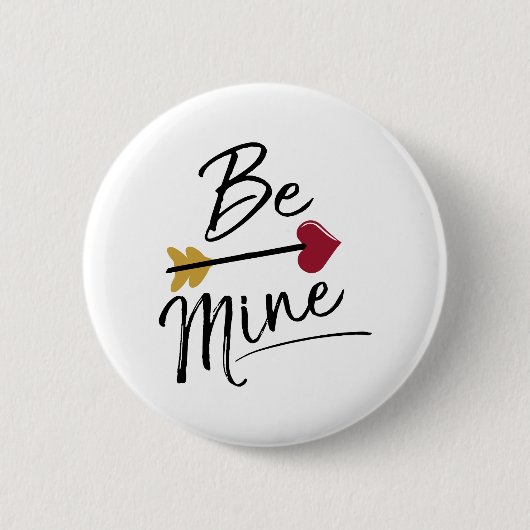 Seien Sie meine Niedlichen Valentine Button (Vorderseite)