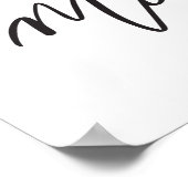 Seien Sie meine schwarze moderne Kalligrafie Valen Poster (Ecke)