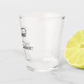 Seien Sie meine Trauzeugin handgeschriebene Swashk Schnapsglas (Rechts)