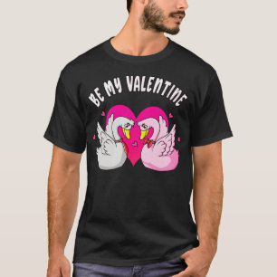 Seien Sie meine Valentine Niedlich Swans Liebe T-Shirt