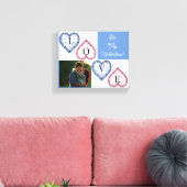 Seien Sie meine Valentine Personalisiert Foto Canv Leinwanddruck (Insitu (Wohnzimmer))