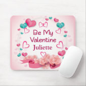 Seien Sie meine Valentine Personalisiert Mousepad (Mit Mouse)