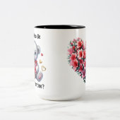 Seien Sie meine Valentine-Tasse Zweifarbige Tasse (Mittel)