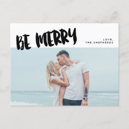 Seien Sie Merry Brush Script Holiday Foto Postcard Feiertagspostkarte