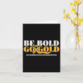 Seien Sie mutig Gold Kinder Krebs Bewusstsein Männ Karte (Gelbe Blume)