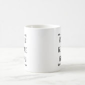 Seien Sie mutig, seien Sie tapfer, seien Sie Sie Kaffeetasse (Mittel)